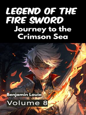 cover image of Legend of the Fire Sword